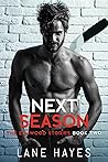 Next Season by Lane Hayes