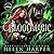 Bloodmagic (Blood Destiny #2)