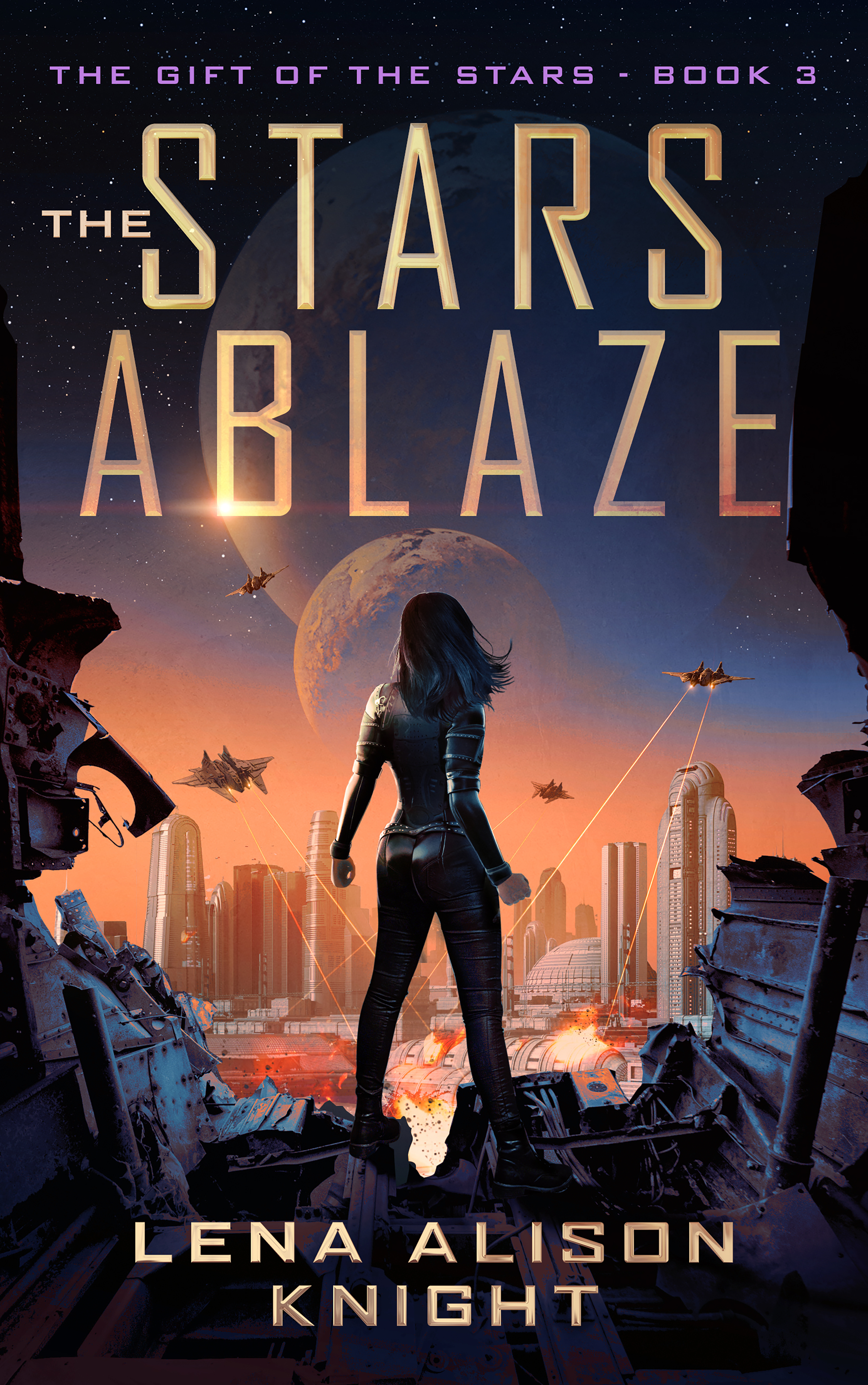 The Stars Ablaze (The Gift of the Stars #3)