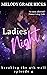 Ladies' Night: Episode 4 - ...