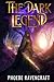 The Dark Legend (Shadows over Alfar #1)