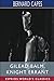 Gilead Balm, Knight Errant (Esprios Classics): His Adventures in Search of the Truth