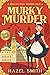 Murky Murder (Maid Ivy #5)