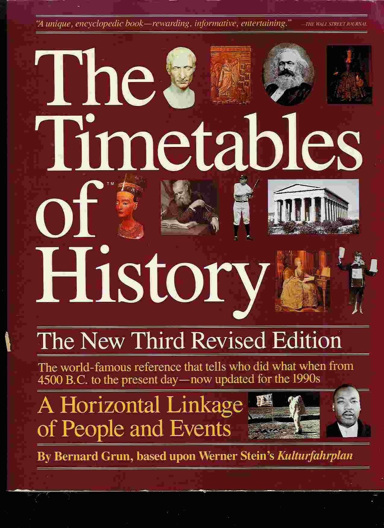 The Timetables of History A Horizontal Linkage of People and Events (Paperback)