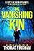 The Vanishing Kin (Lee Callaway #11)