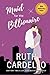 Maid for the Billionaire by Ruth Cardello