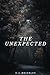 The Unexpected