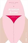Arzunun Evrimi: İ...