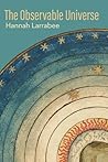 The Observable Universe The Observable Universe