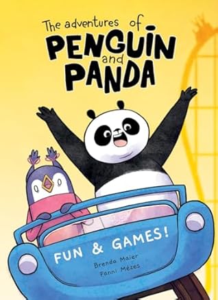 The Adventures of Penguin and Panda by Brenda Maier The Adventures of Penguin and Panda by Brenda Maier