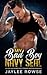 My Bad Boy Navy SEAL
