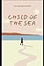 Child Of The Sea