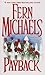 Payback[PAYBACK][Mass Market Paperback] by FernMichaels