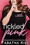 Tickled Pink: A P...