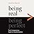 Being Real > Being Perfect: How Transparency Leads to Transformation