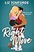 The Right Move by Liz Tomforde The Right Move by Liz Tomforde