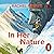 In Her Nature: How Women Break Boundaries in the Great Outdoors: A Past, Present and Personal Story