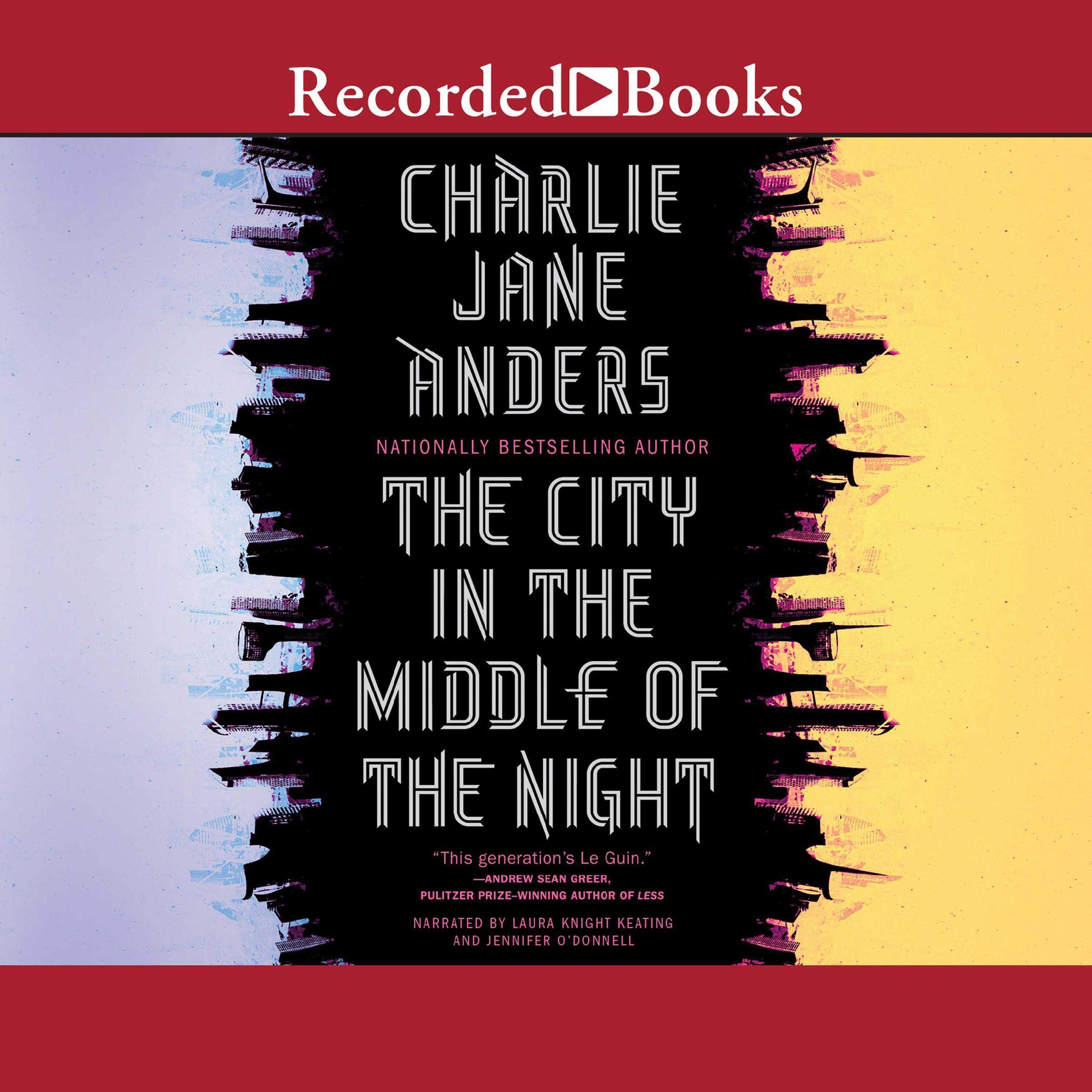 The City in the Middle of the Night: International Edition