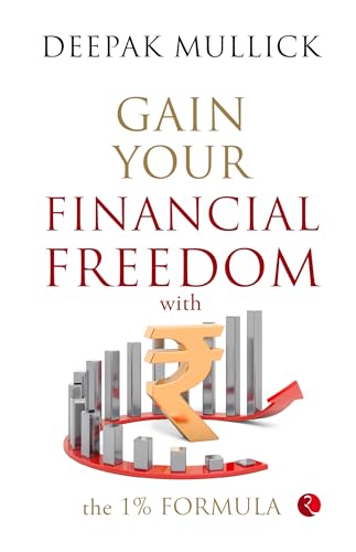 Gain Your Financial Freedom with the 1% Formula (Paperback)