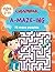 A-MAZE-ING 75 Maze Puzzles