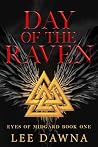 Day Of The Raven:...
