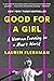 Good for a Girl: A Woman Running in a Man's World