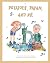 Potatoes, Papaw, and Me (Potatoes, Papaw, and Me Book & Activity Book Set 1)