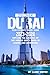 DUBAI TRAVEL GUIDE 2023-202...