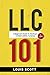 LLC 101: A Beginner's Guide to Starting an LLC in 2024