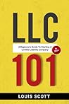 LLC 101: A Beginner's Guide to Starting an LLC in 2024