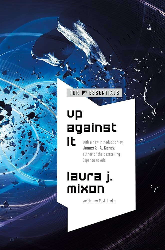 Up Against It (Tor Science Fiction)