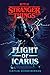 Stranger Things: Flight of Icarus