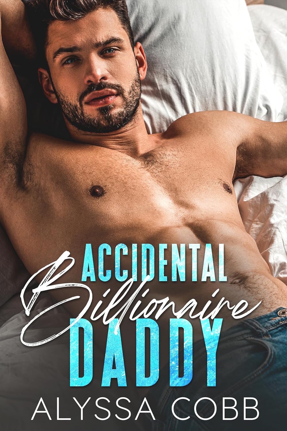 Accidental Billionaire Daddy