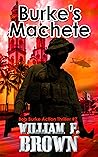 Burke's Machete (Bob Burke Action Thriller, #7)