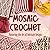 Mosaic Crochet: Mastering t...