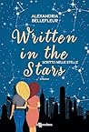 Written in the Stars. Scritto nelle stelle by Alexandria Bellefleur