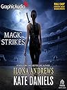 Magic Strikes [Dramatized Adaptation] by Ilona Andrews