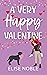 A Very Happy Valentine (Hap...