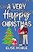 A Very Happy Christmas (Happy Ever After, #1)