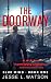 The Doorway by Jesse L. Watson The Doorway by Jesse L. Watson