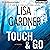 Touch & Go: A Novel