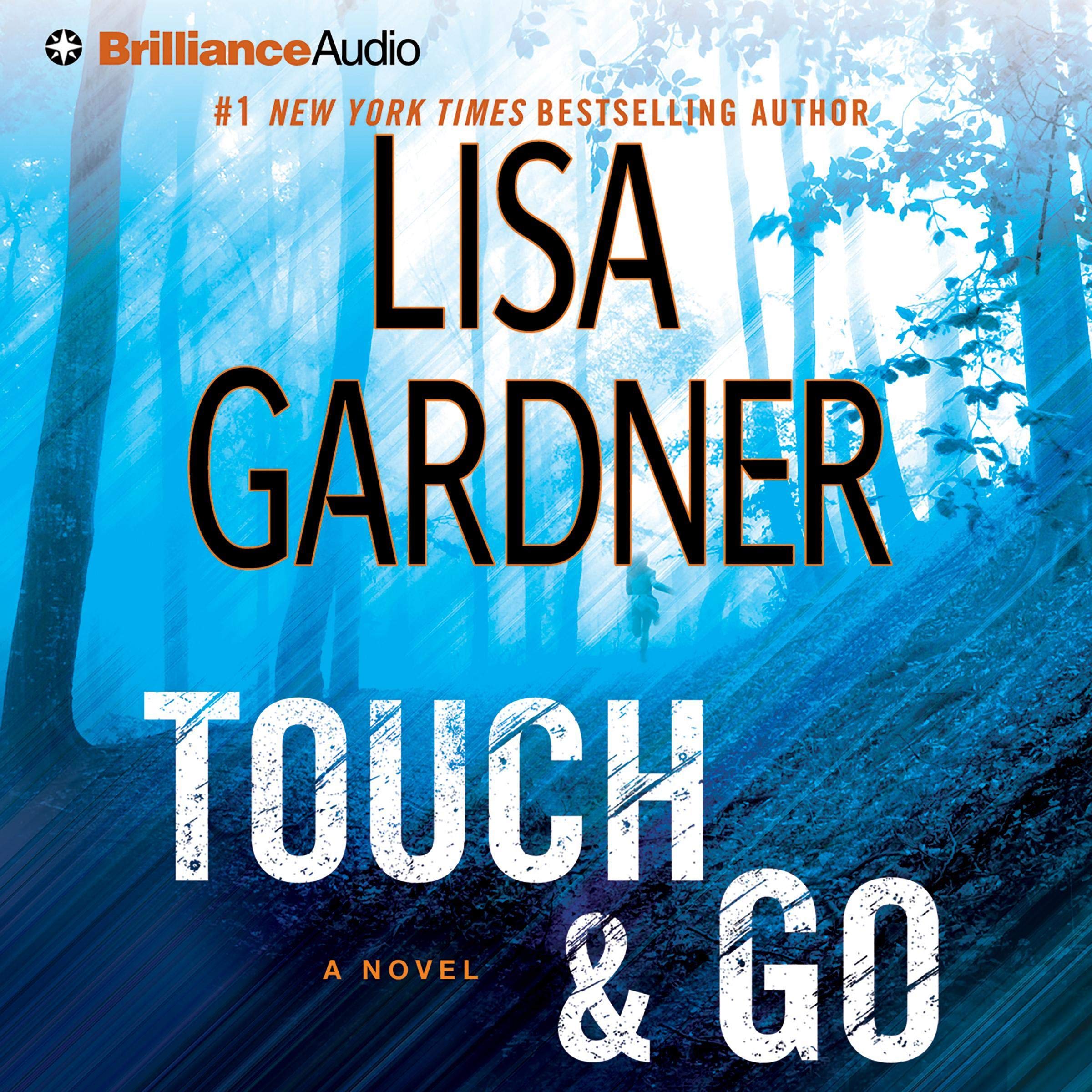 Touch & Go: A Novel