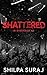 Shattered (In Disgrace Book 3)