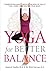 Yoga for Better Balance: Im...