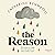 The Reason