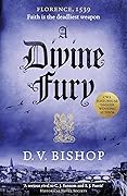 A Divine Fury