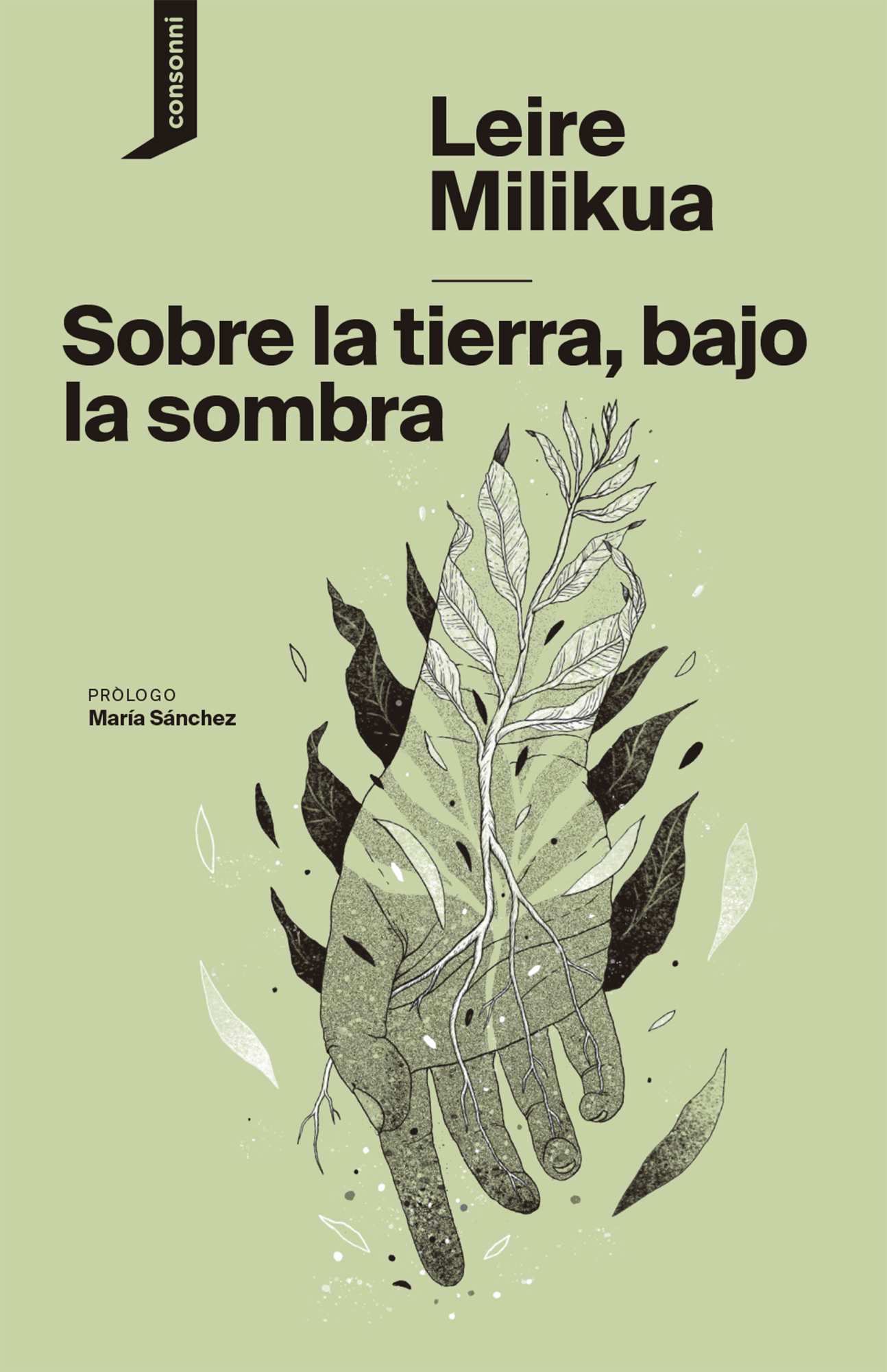 Sobre la tierra, bajo la sombra (Tapa blanda)