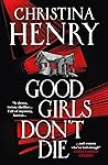 Good Girls Don't Die