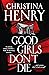 Good Girls Don't Die