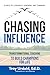 Chasing Influence: Transfor...